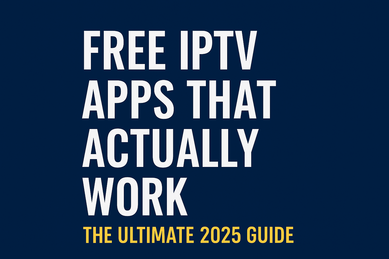 Free IPTV apps