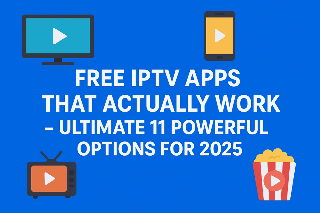 Free IPTV apps